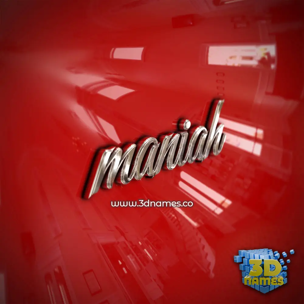 maniah in Car Paint style - 3D name wallpaper