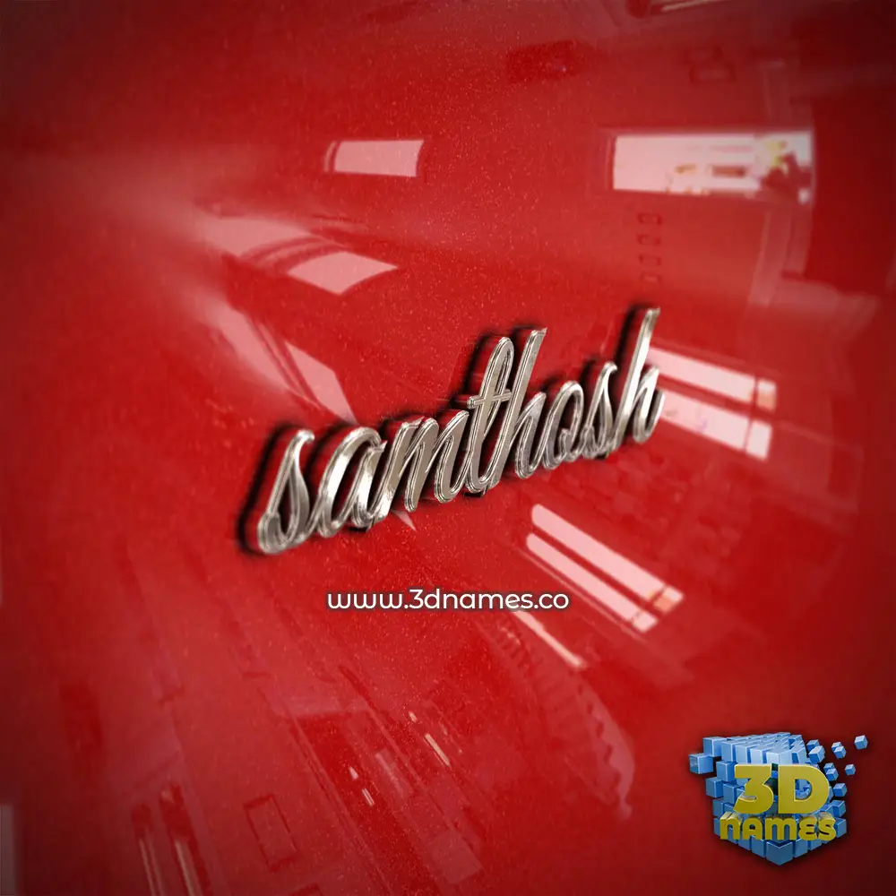 samthosh in Car Paint style - 3D name wallpaper
