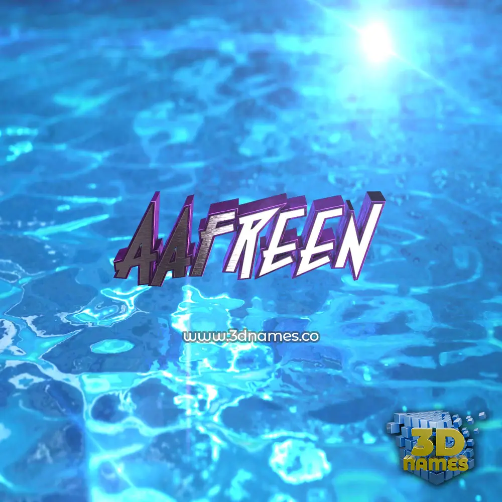 aafreen in Water 2015 style - 3D name wallpaper