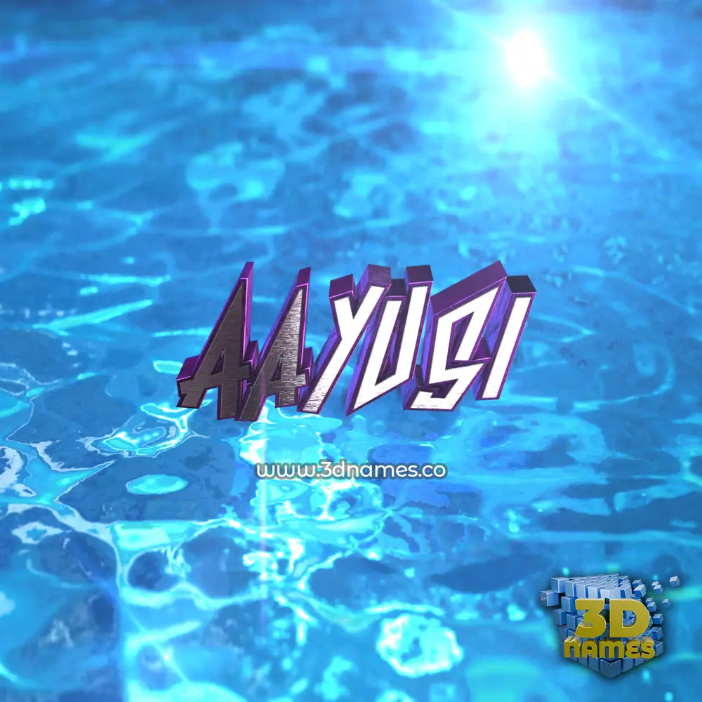 aayusi in Water 2015 style - 3D name wallpaper