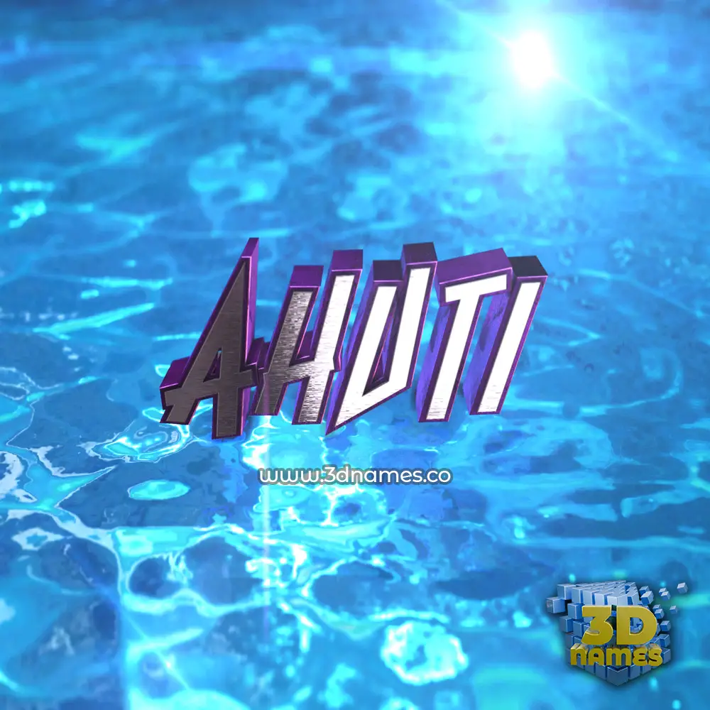 ahuti in Water 2015 style - 3D name wallpaper