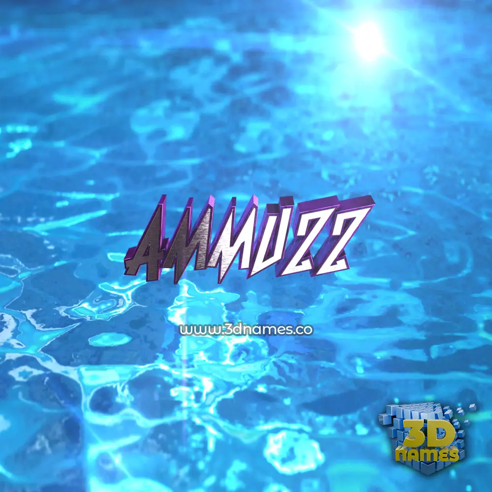 ammuzz in Water 2015 style - 3D name wallpaper