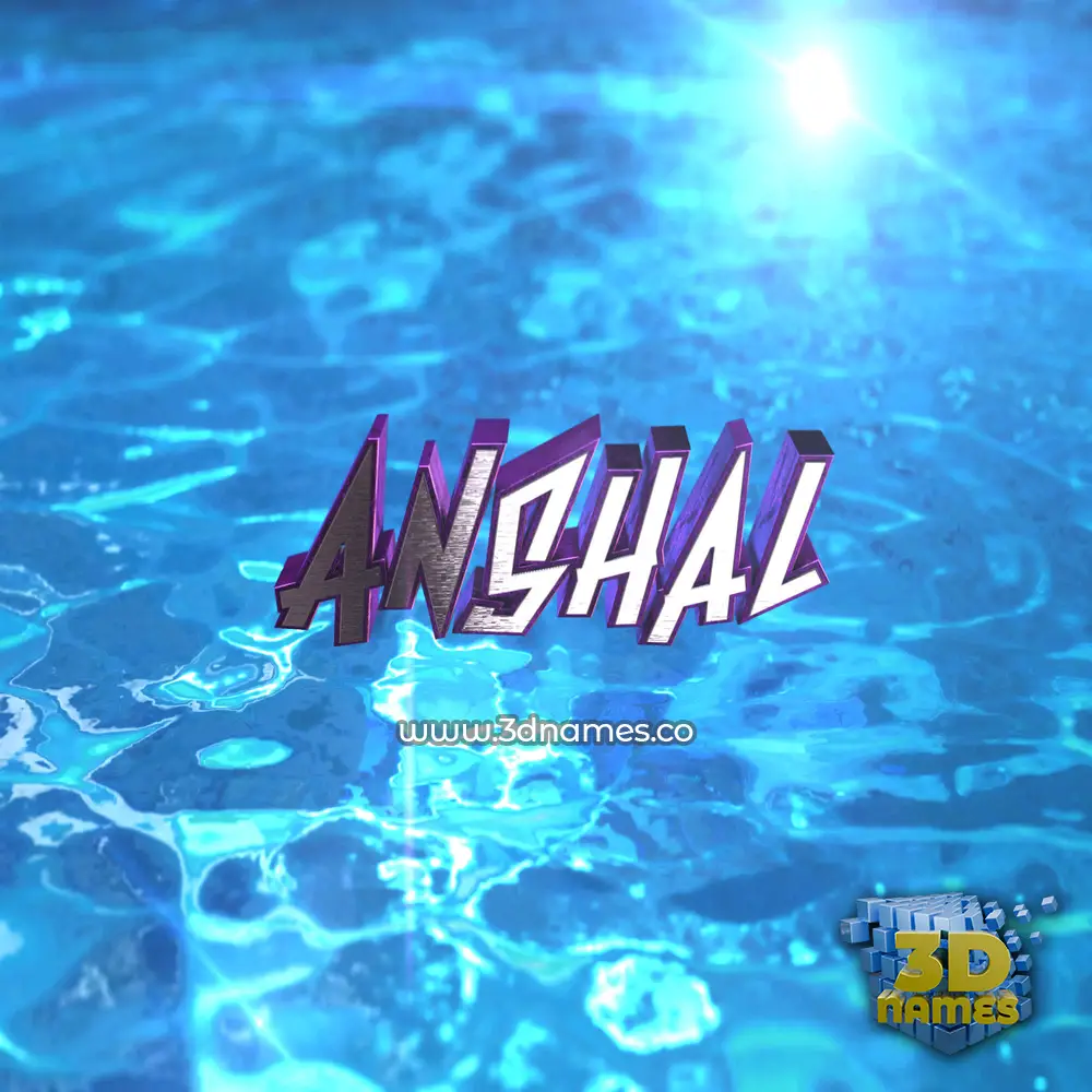 anshal in Water 2015 style - 3D name wallpaper