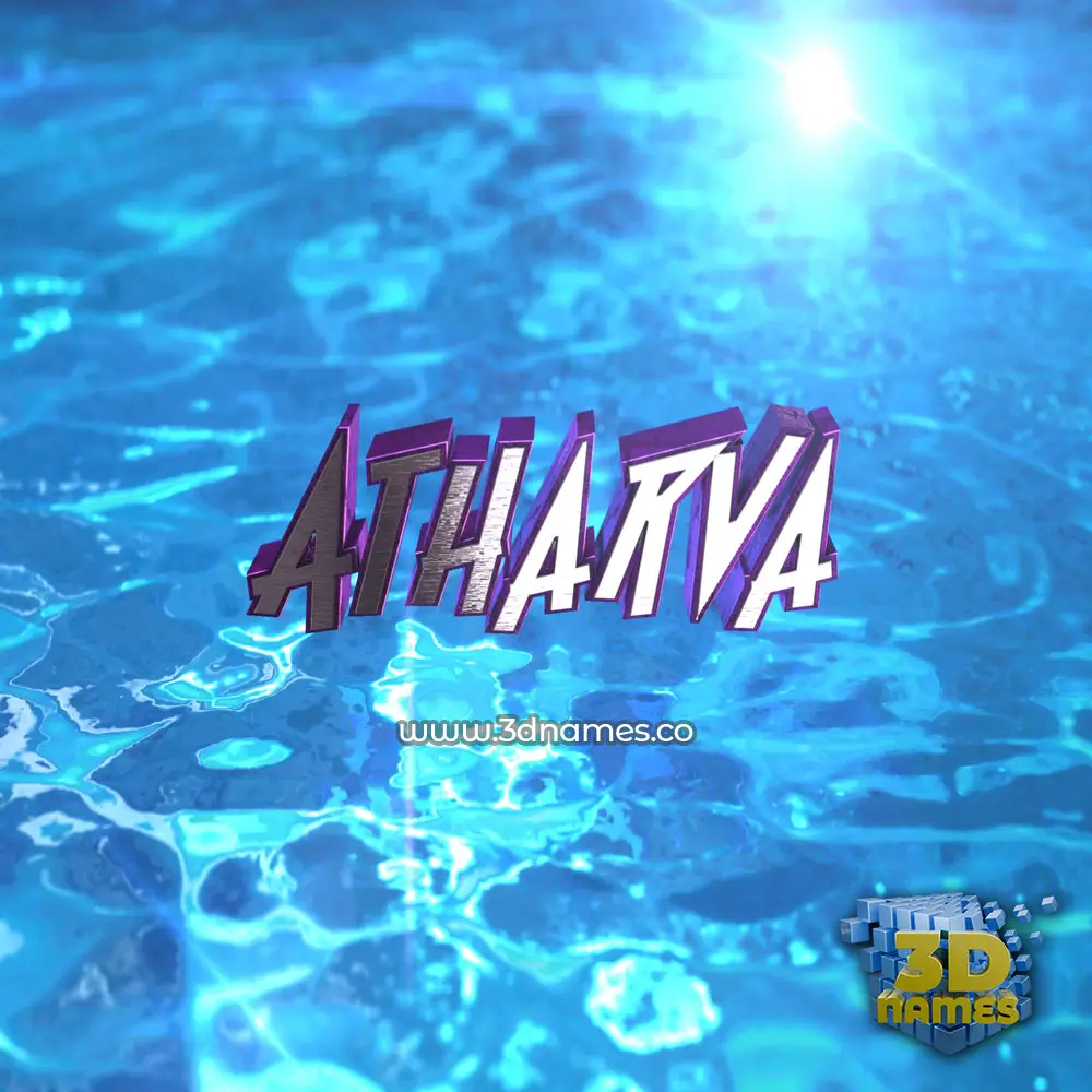 atharva in Water 2015 style - 3D name wallpaper