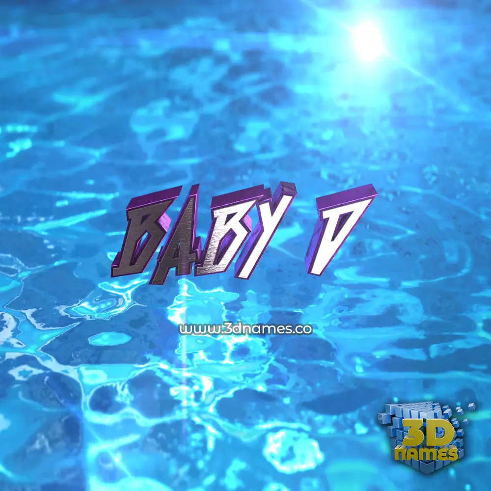 baby d in Water 2015 style - 3D name wallpaper