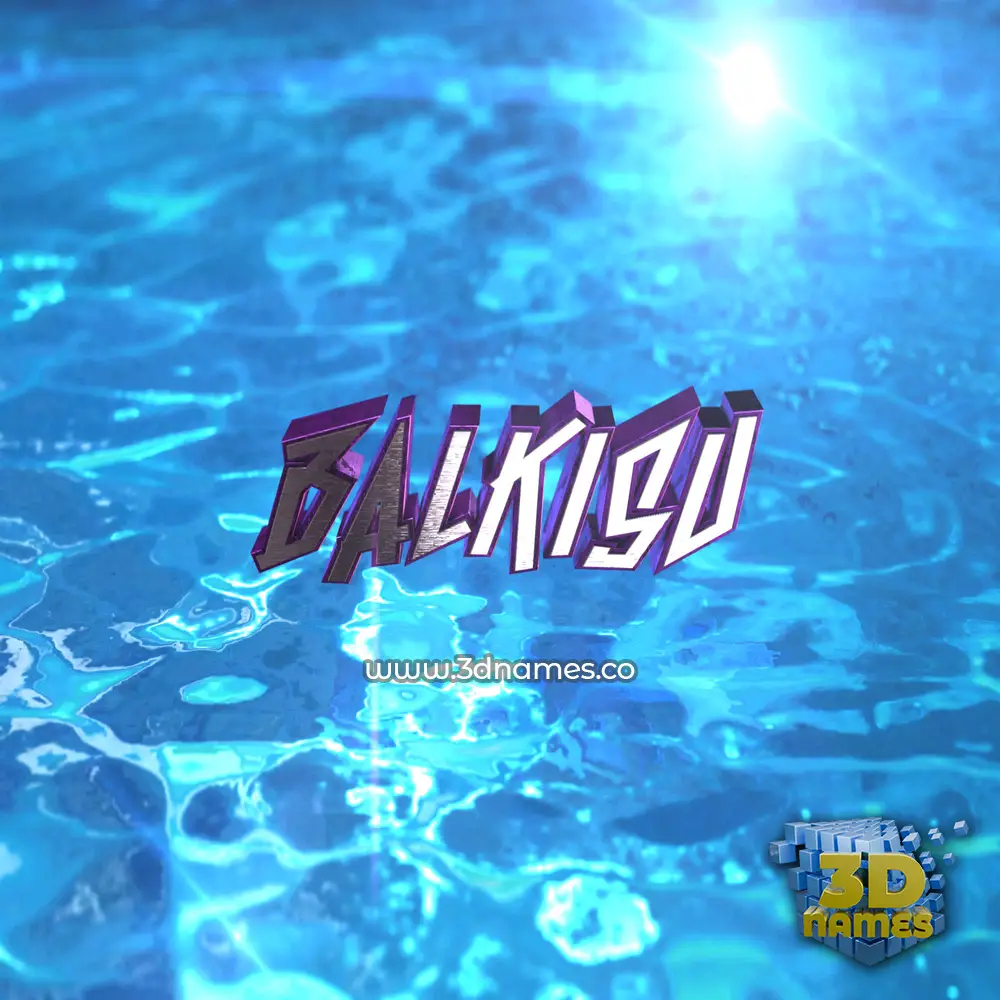 balkisu in Water 2015 style - 3D name wallpaper