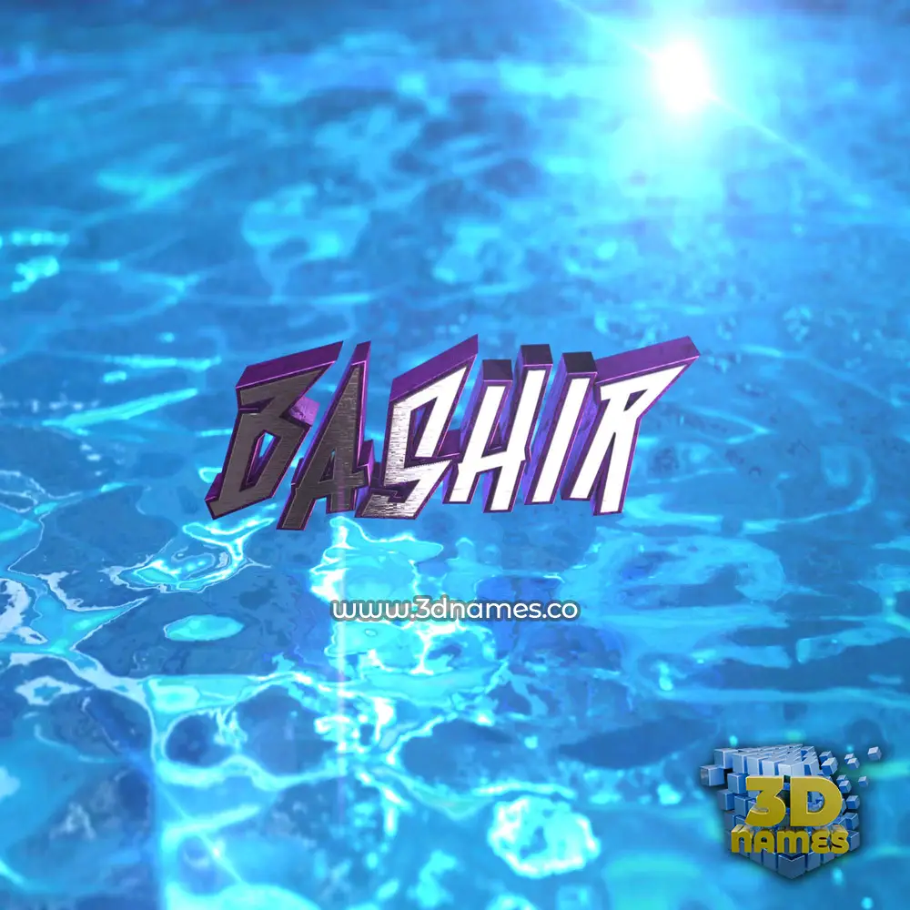 bashir in Water 2015 style - 3D name wallpaper