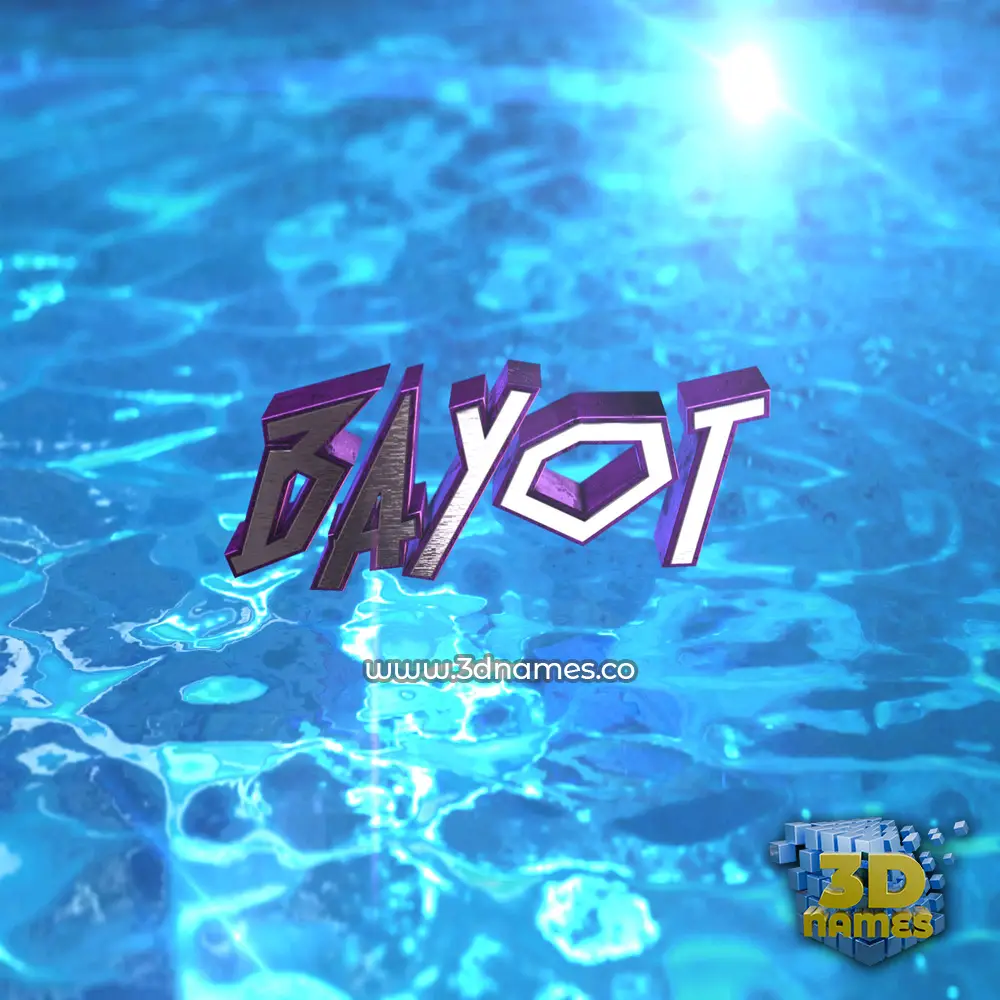 bayot in Water 2015 style - 3D name wallpaper