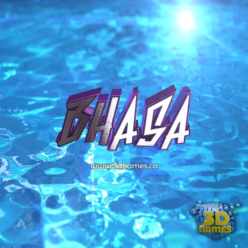 bhasa in Water 2015 style - 3D name wallpaper