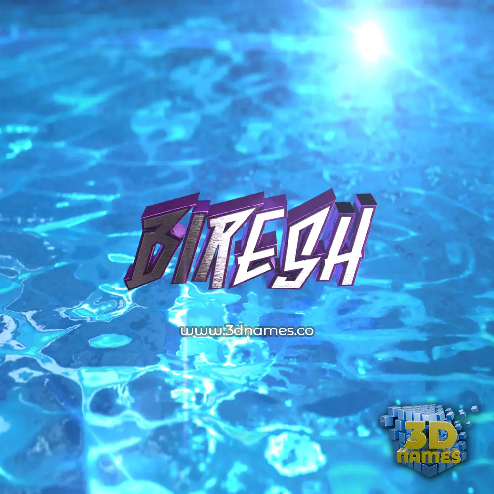 biresh in Water 2015 style - 3D name wallpaper