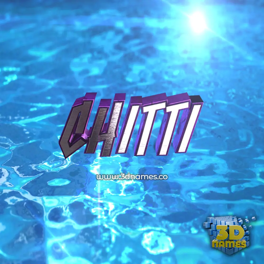 chitti in Water 2015 style - 3D name wallpaper