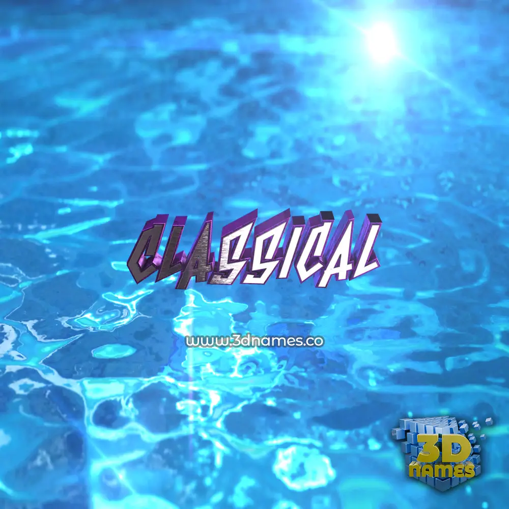 classical in Water 2015 style - 3D name wallpaper