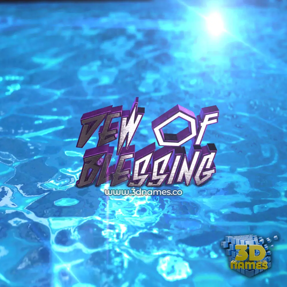 dew of blessing in Water 2015 style - 3D name wallpaper