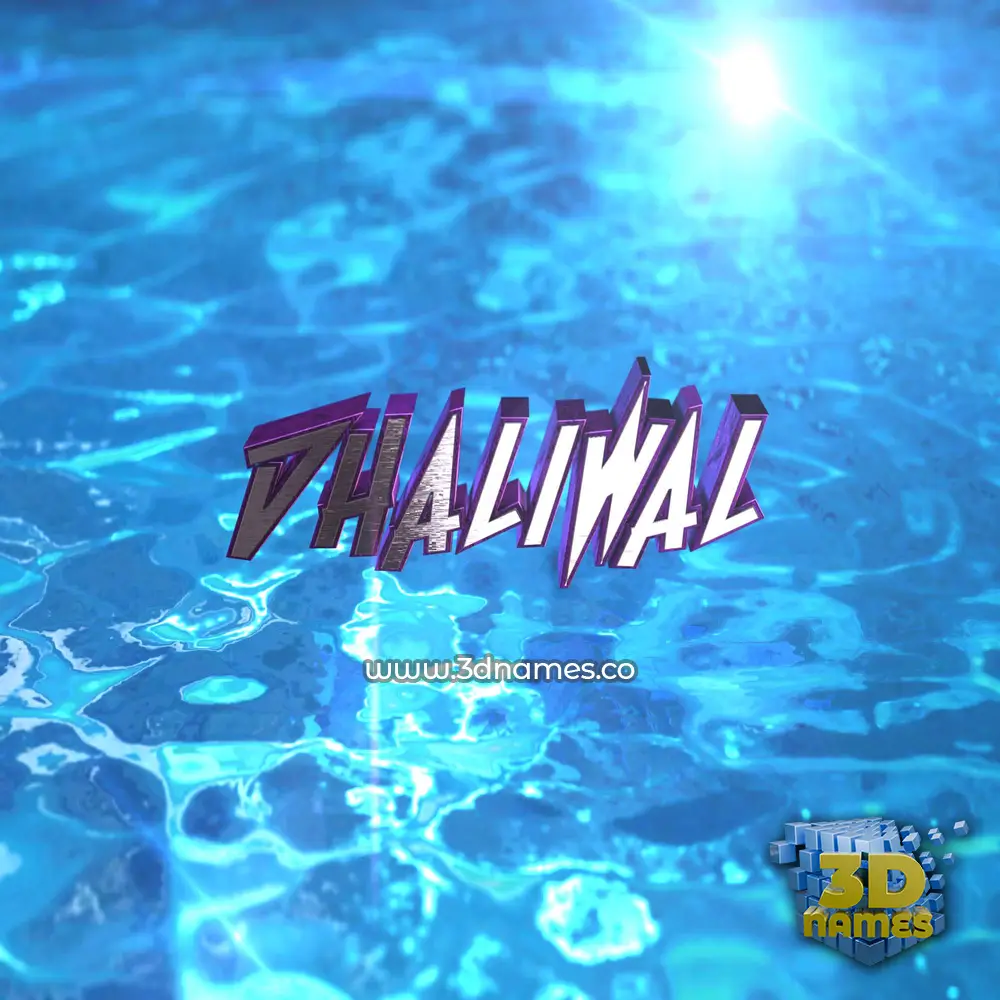 dhaliwal in Water 2015 style - 3D name wallpaper