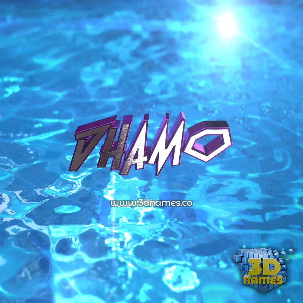 dhamo in Water 2015 style - 3D name wallpaper