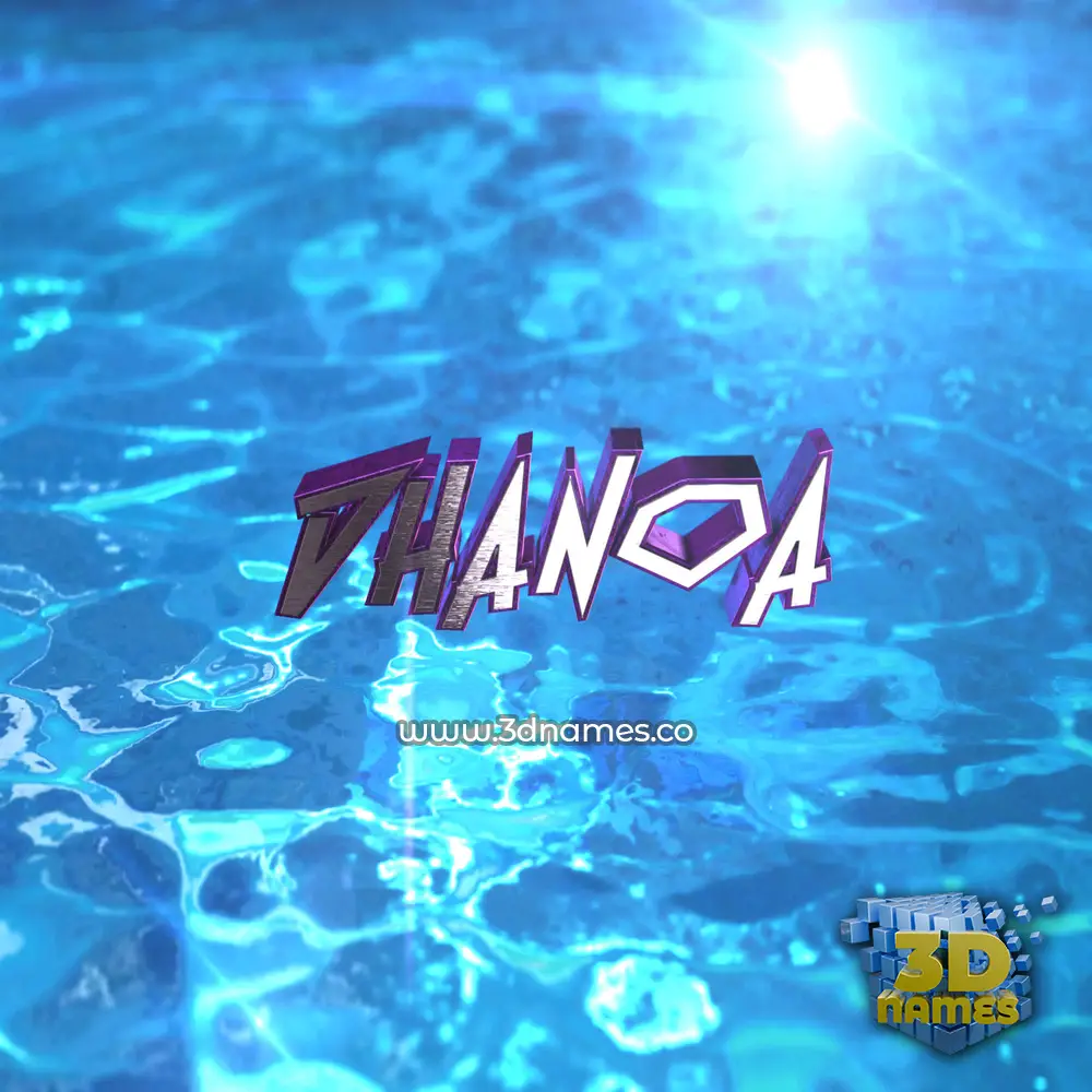 dhanoa in Water 2015 style - 3D name wallpaper