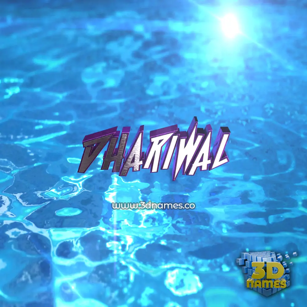 dhariwal in Water 2015 style - 3D name wallpaper