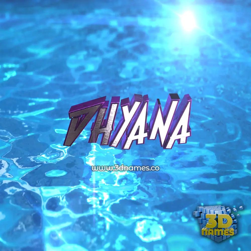 dhyana in Water 2015 style - 3D name wallpaper