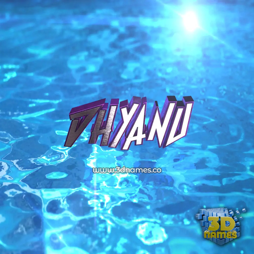 dhyanu in Water 2015 style - 3D name wallpaper