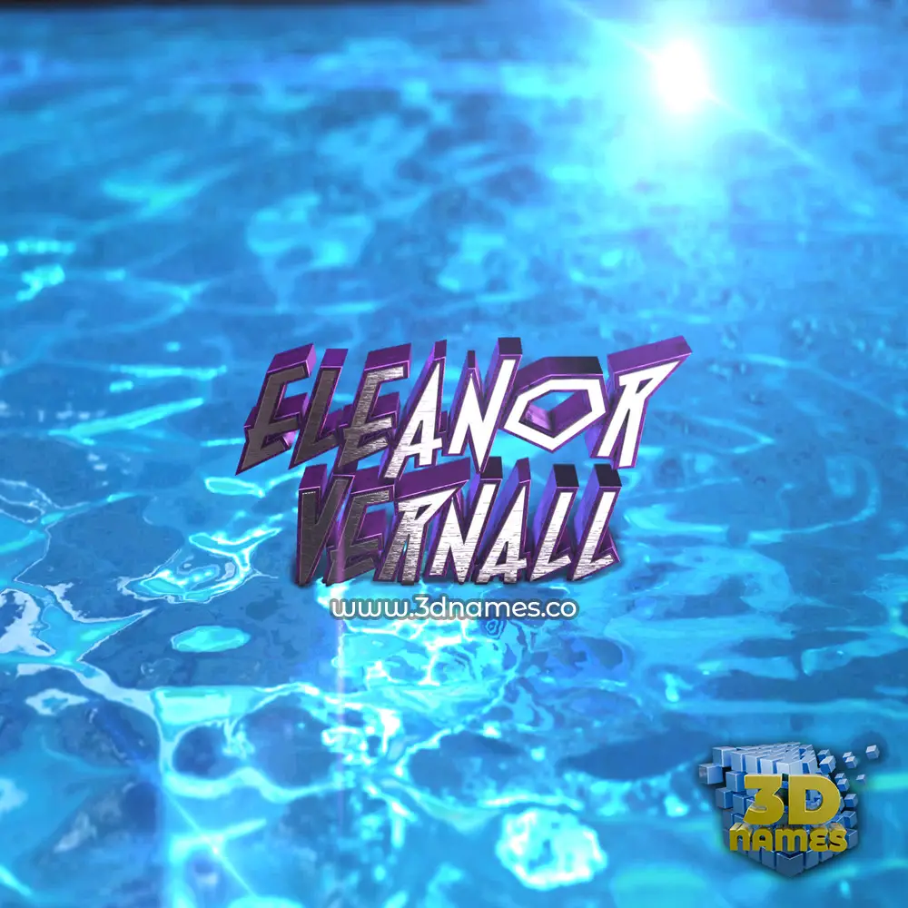 eleanor vernall in Water 2015 style - 3D name wallpaper