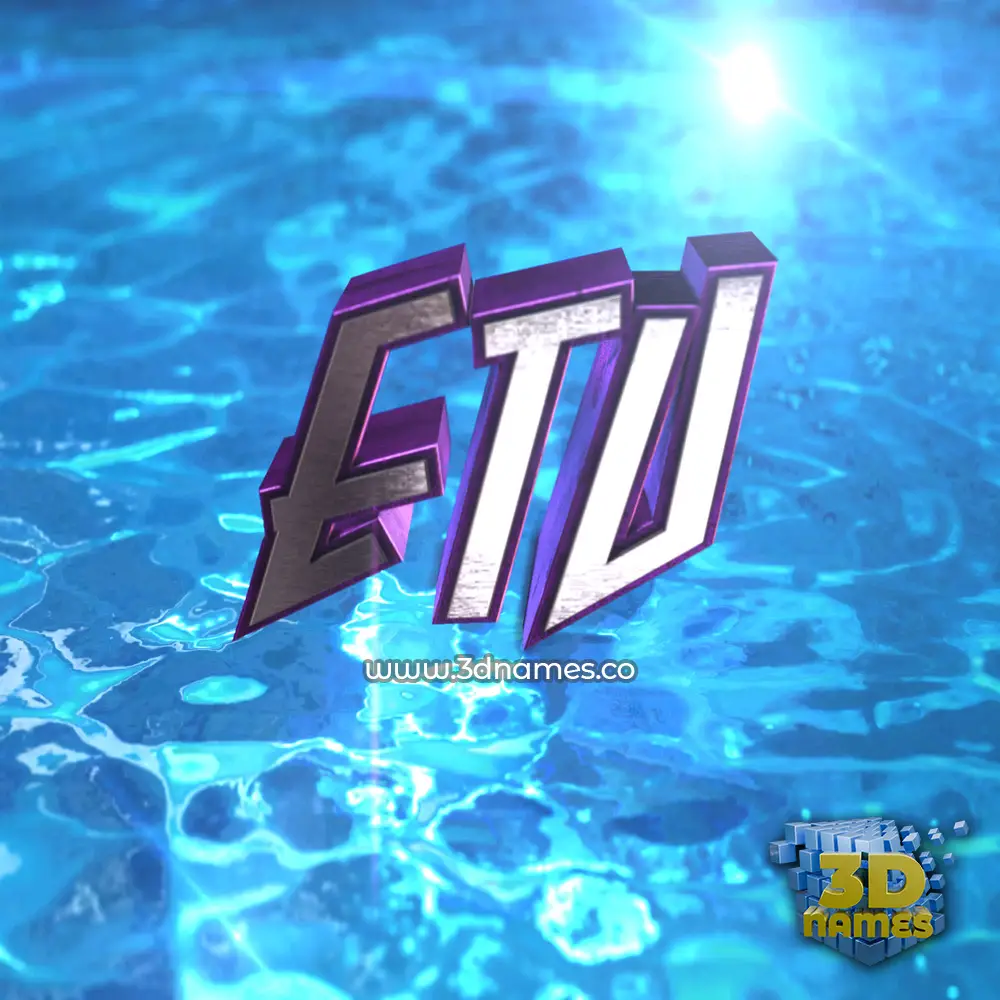 etu in Water 2015 style - 3D name wallpaper
