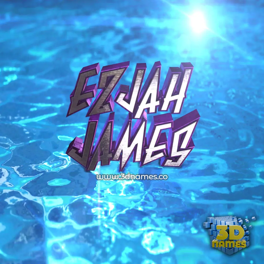 ezjah james in Water 2015 style - 3D name wallpaper