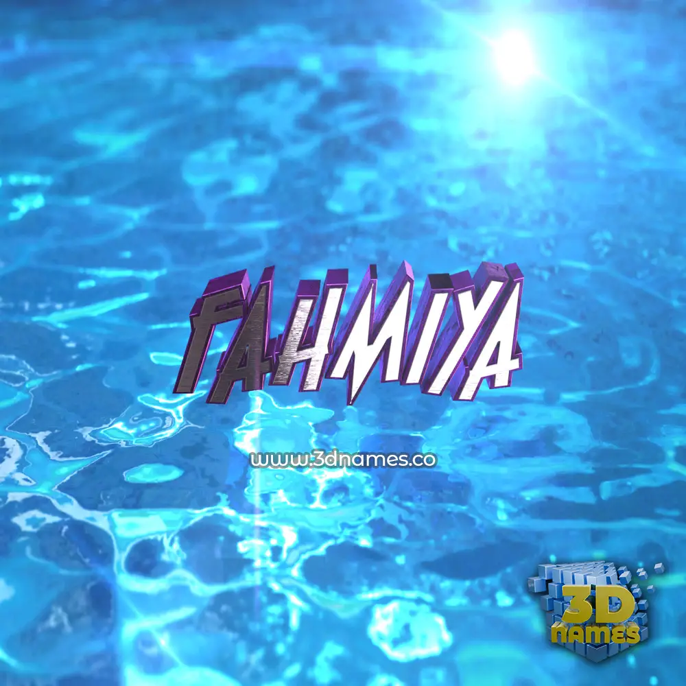 fahmiya in Water 2015 style - 3D name wallpaper