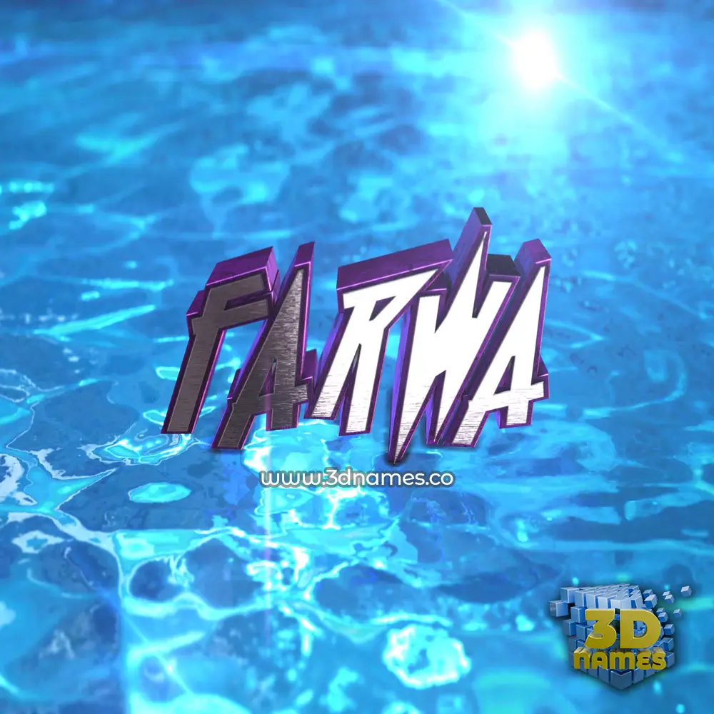 farwa in Water 2015 style - 3D name wallpaper