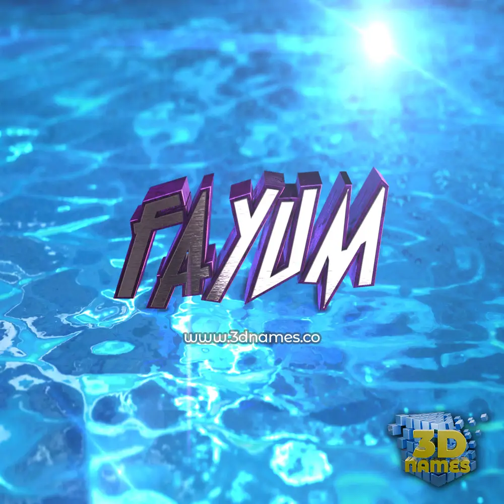 fayum in Water 2015 style - 3D name wallpaper