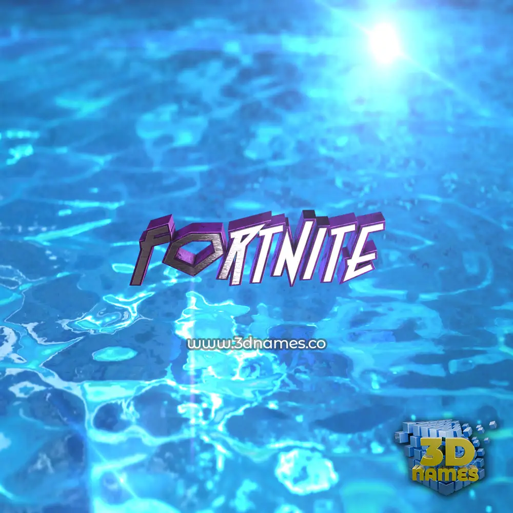 fortnite in Water 2015 style - 3D name wallpaper