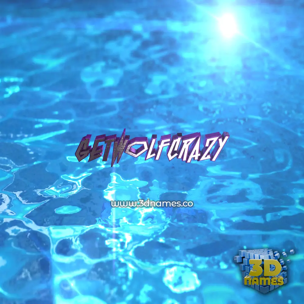 getwolfcrazy in Water 2015 style - 3D name wallpaper
