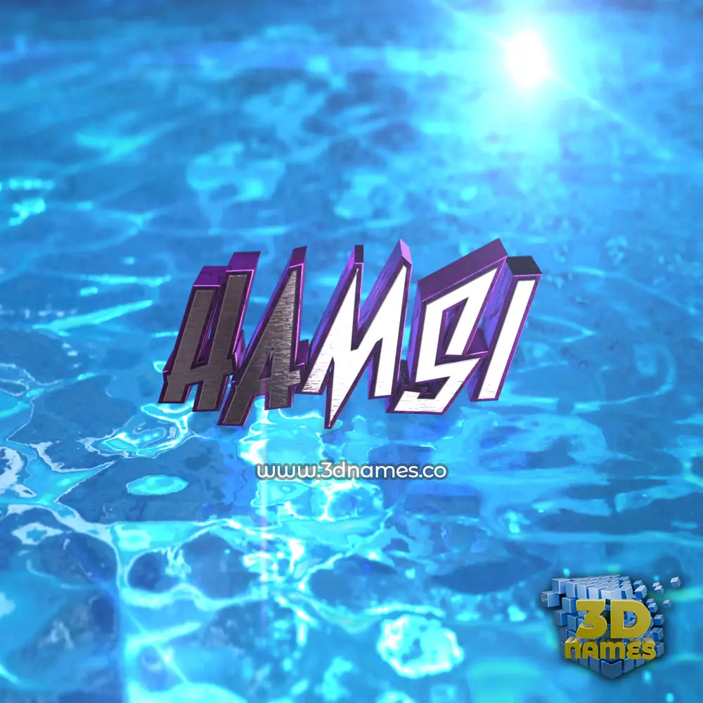 hamsi in Water 2015 style - 3D name wallpaper