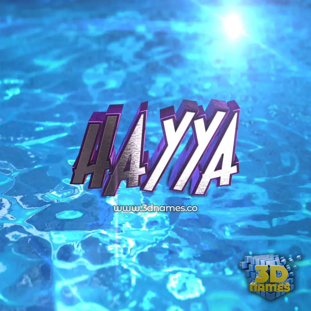 hayya in Water 2015 style - 3D name wallpaper