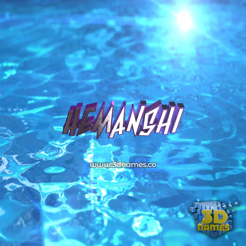 hemanshi in Water 2015 style - 3D name wallpaper