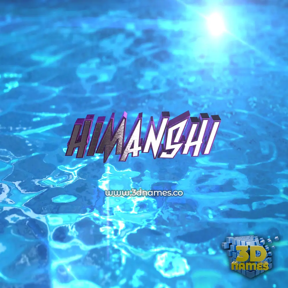 himanshi in Water 2015 style - 3D name wallpaper