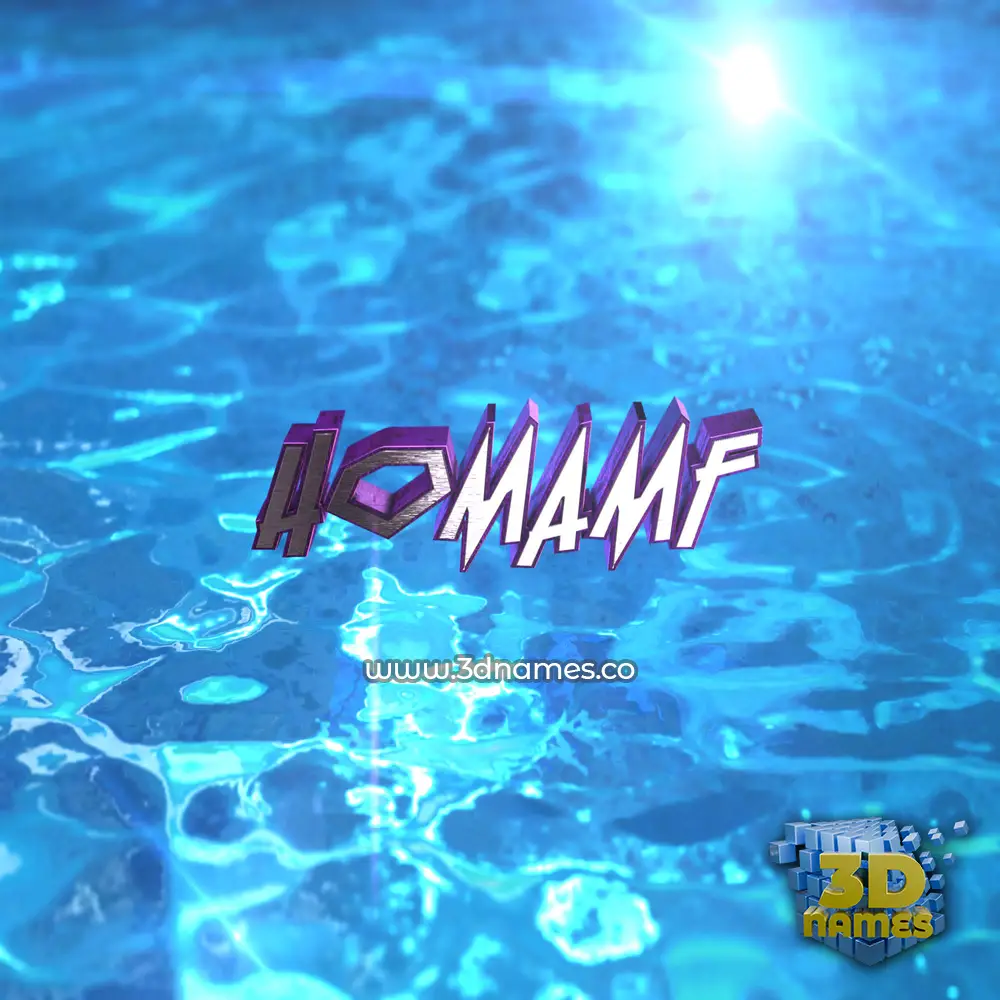 homamf in Water 2015 style - 3D name wallpaper