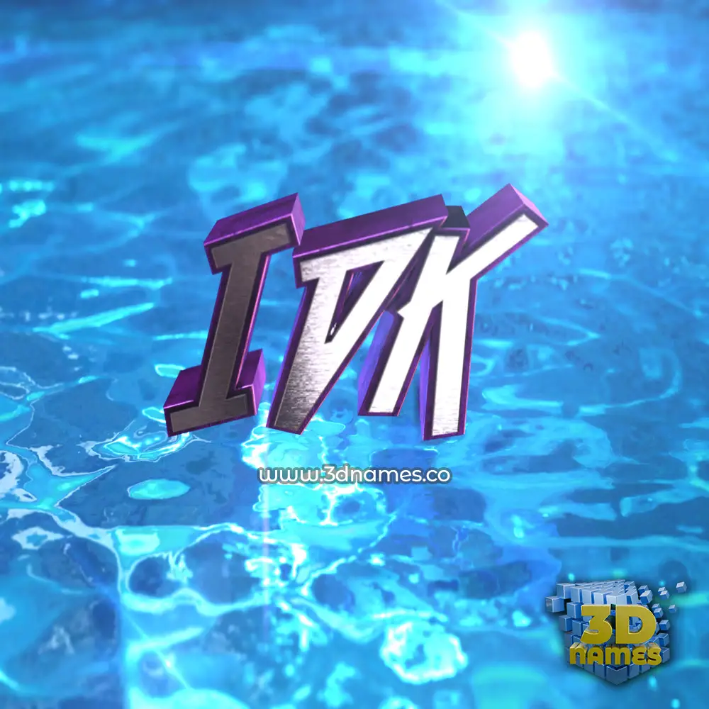 idk in Water 2015 style - 3D name wallpaper