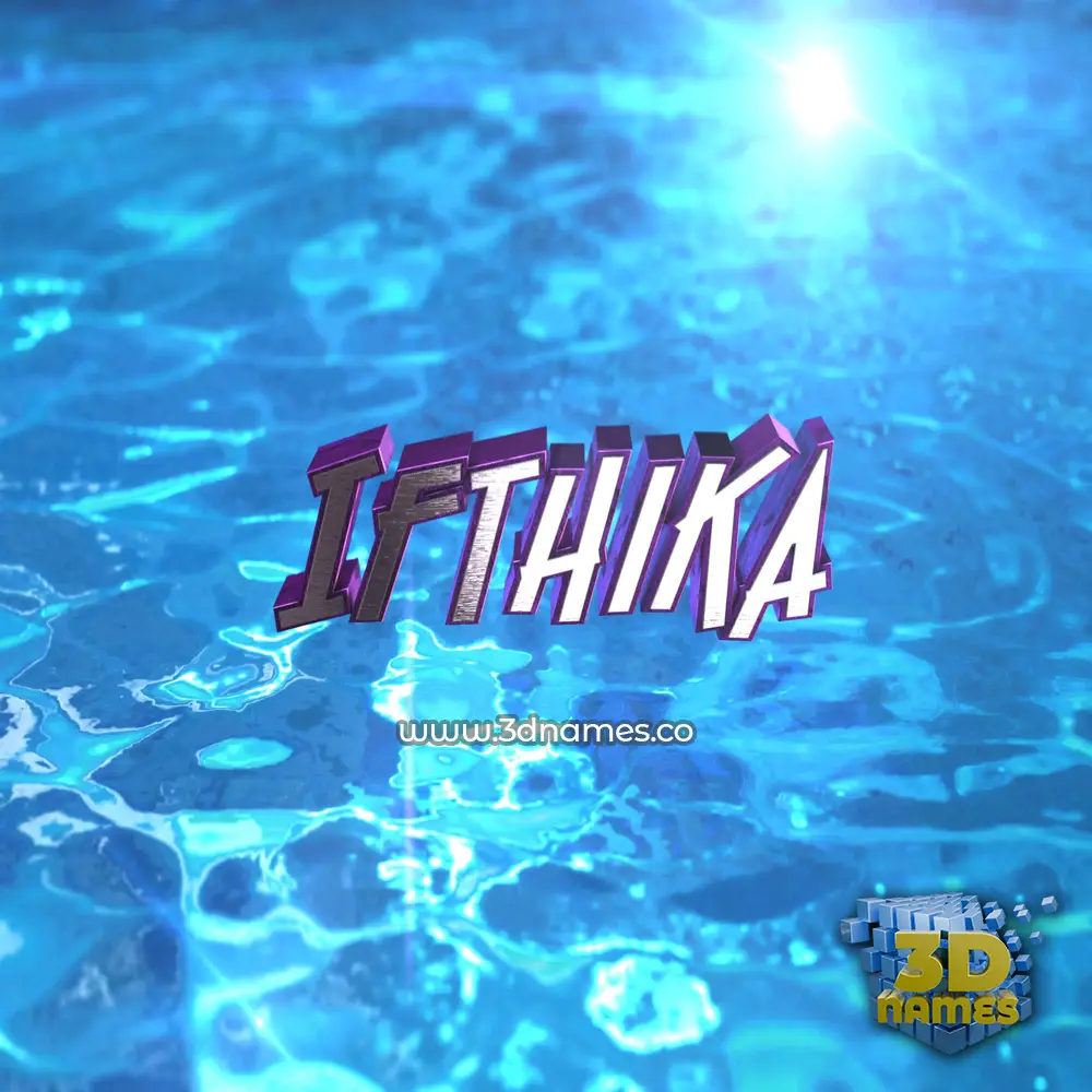 ifthika in Water 2015 style - 3D name wallpaper