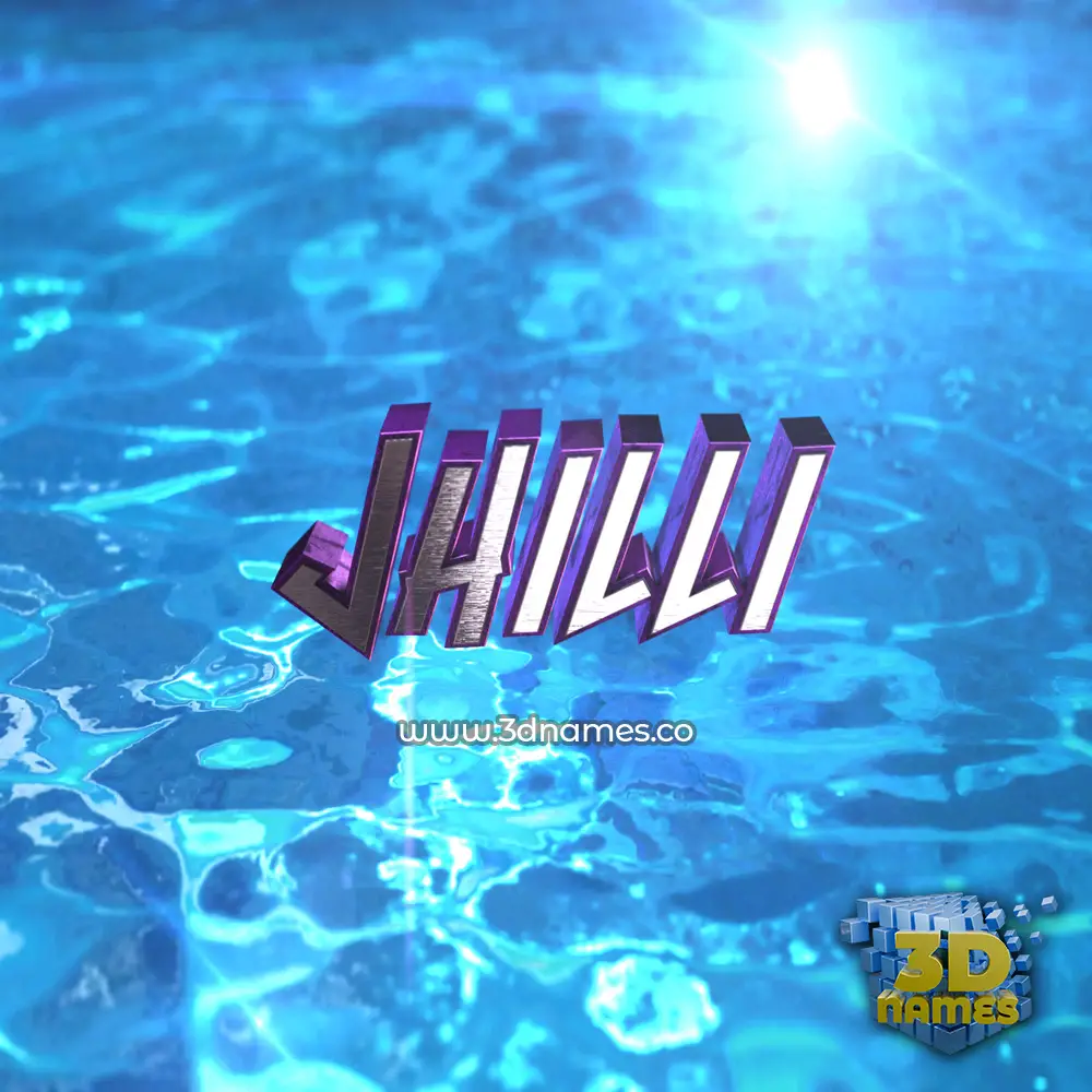 jhilli in Water 2015 style - 3D name wallpaper