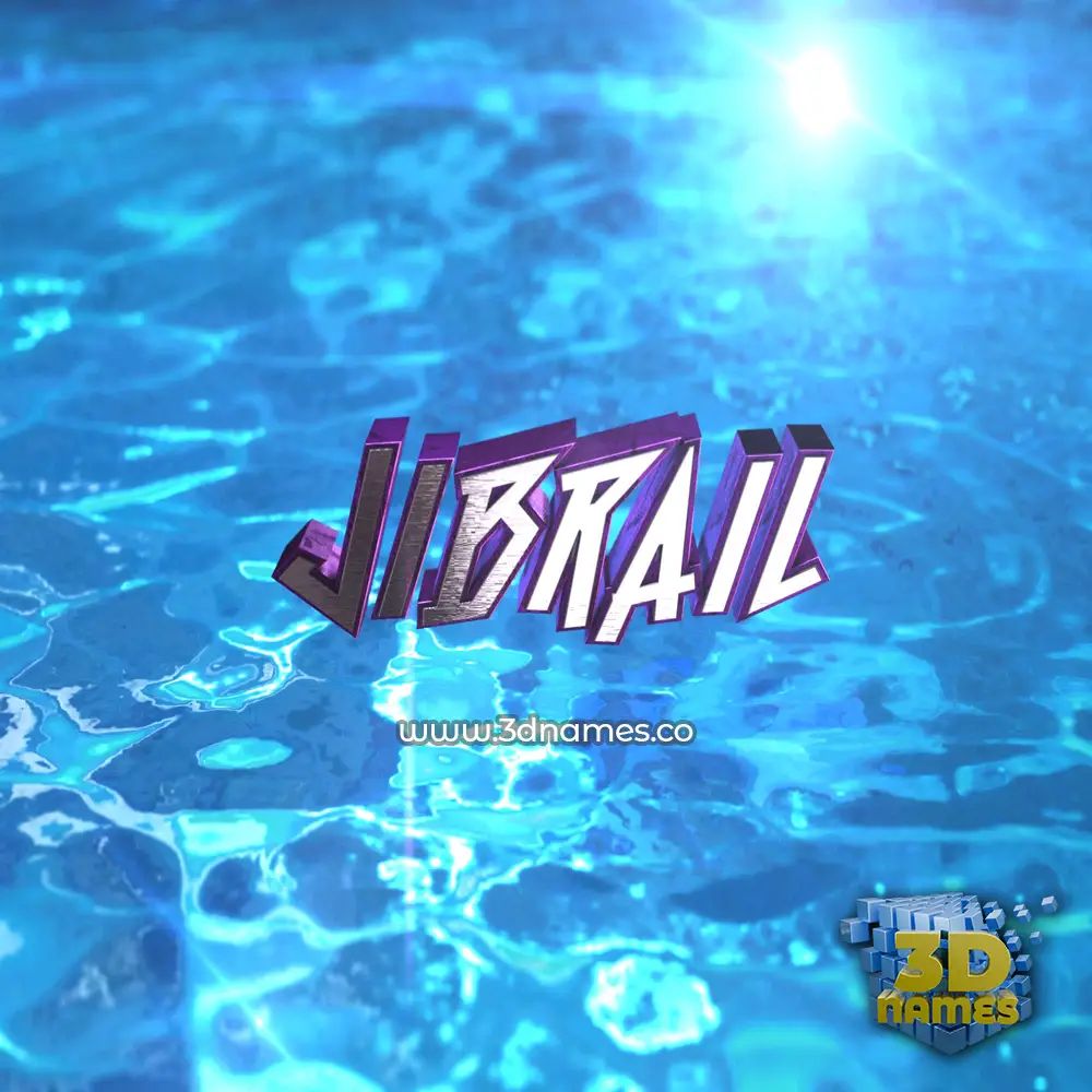 jibrail in Water 2015 style - 3D name wallpaper