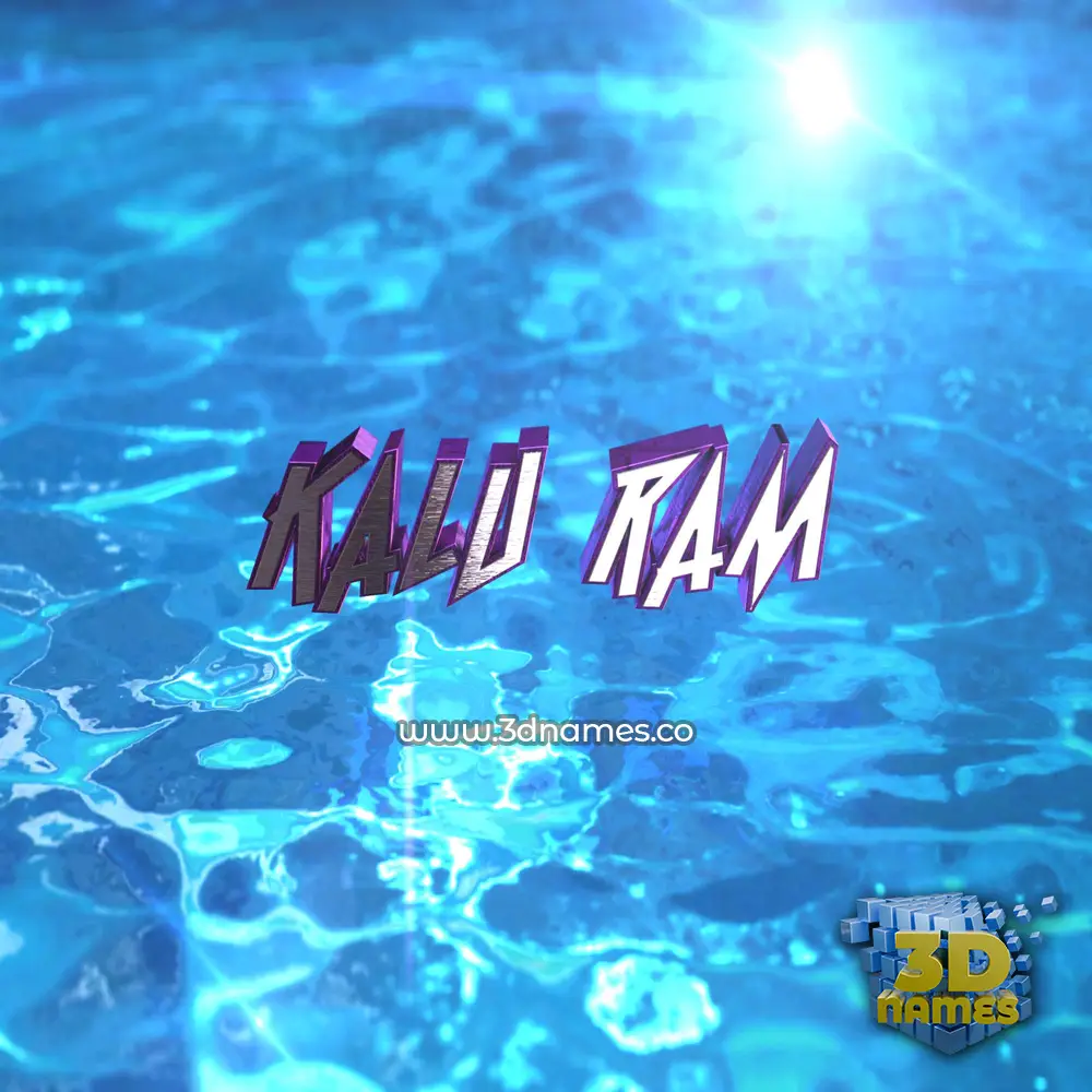 kalu ram in Water 2015 style - 3D name wallpaper
