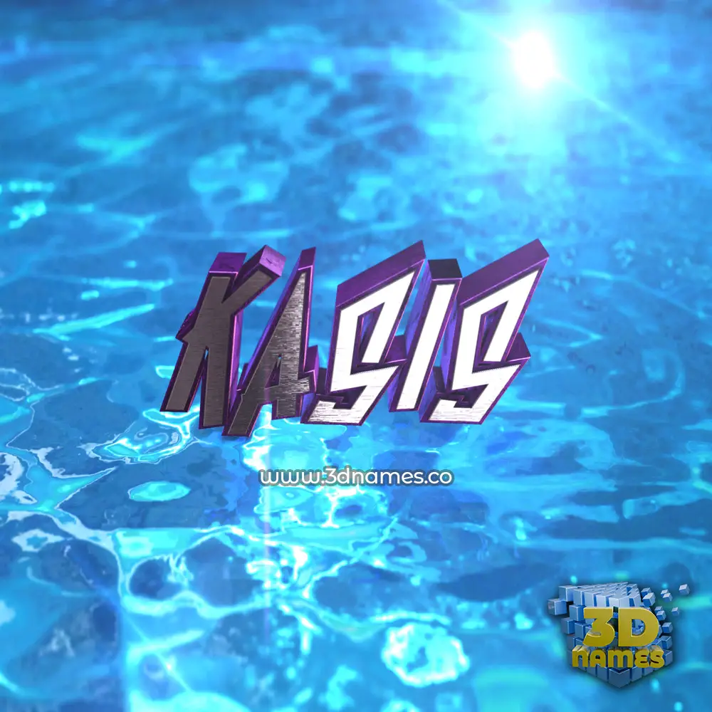 kasis in Water 2015 style - 3D name wallpaper