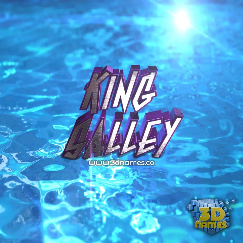 king salley in Water 2015 style - 3D name wallpaper