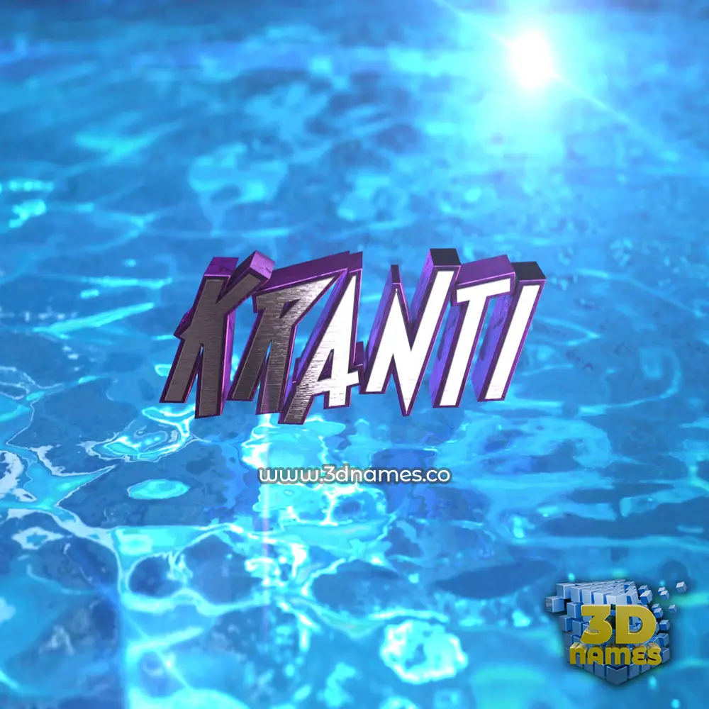 kranti in Water 2015 style - 3D name wallpaper