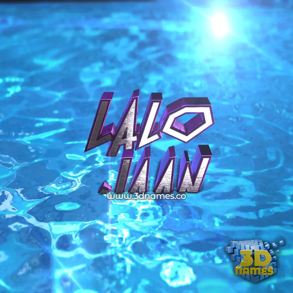 lalo jaan in Water 2015 style - 3D name wallpaper