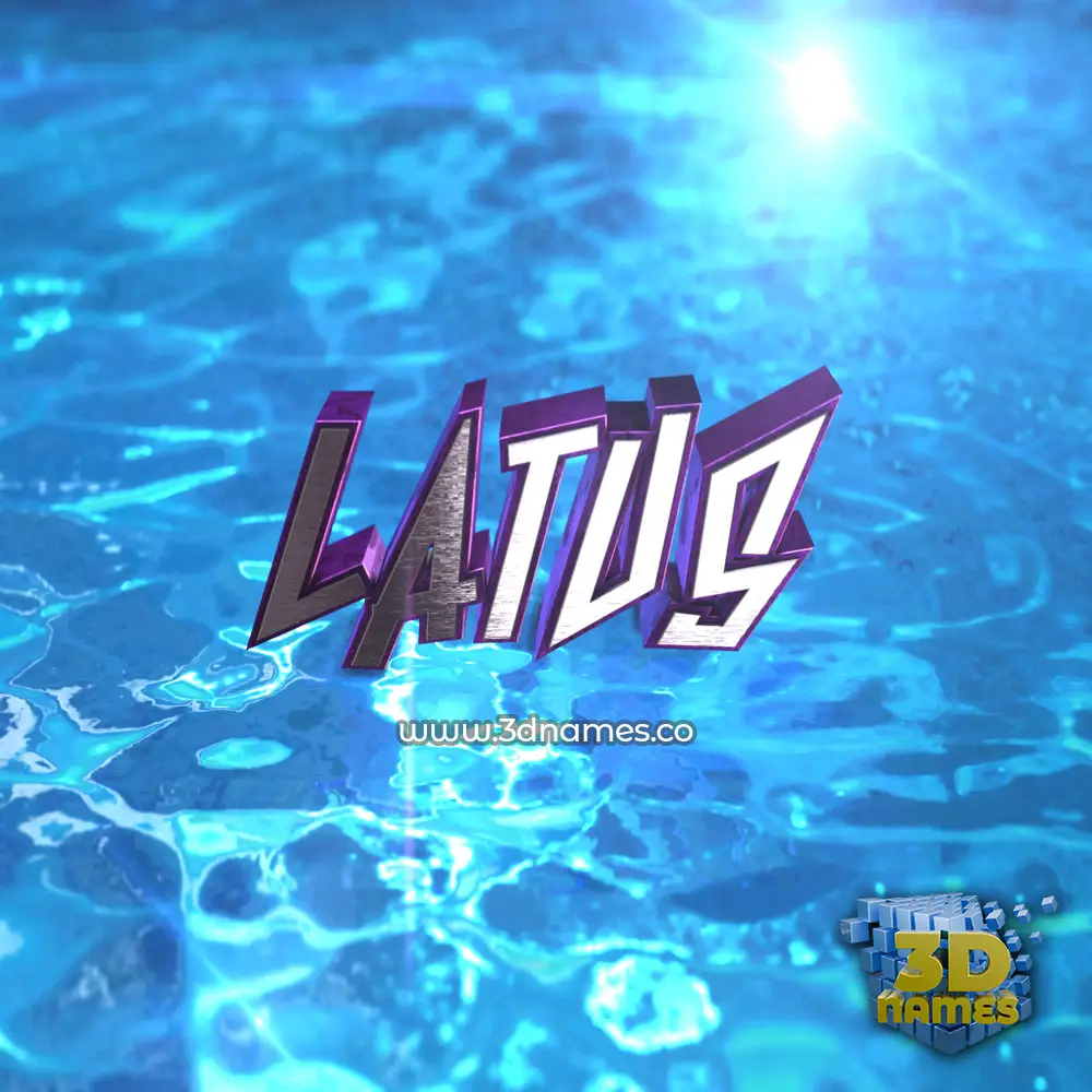 latus in Water 2015 style - 3D name wallpaper
