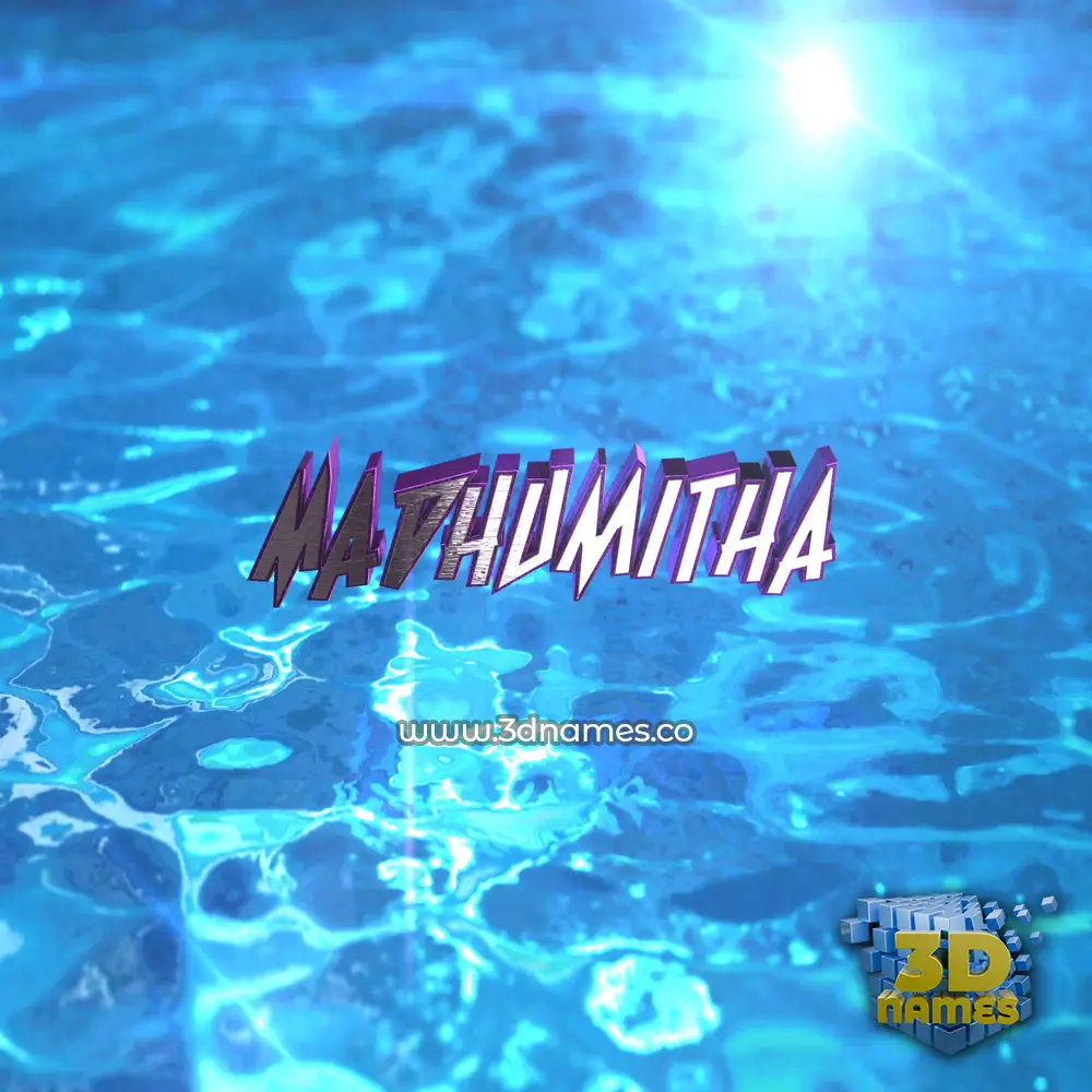 madhumitha in Water 2015 style - 3D name wallpaper