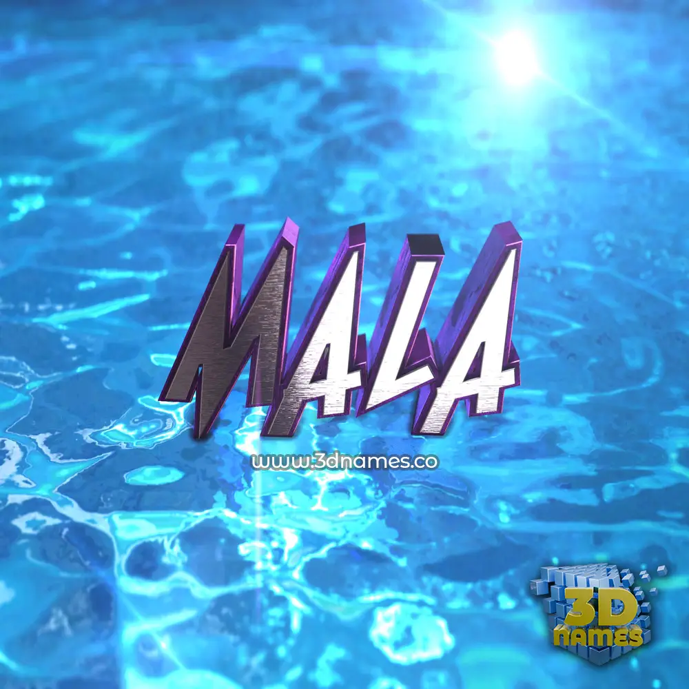 mala in Water 2015 style - 3D name wallpaper