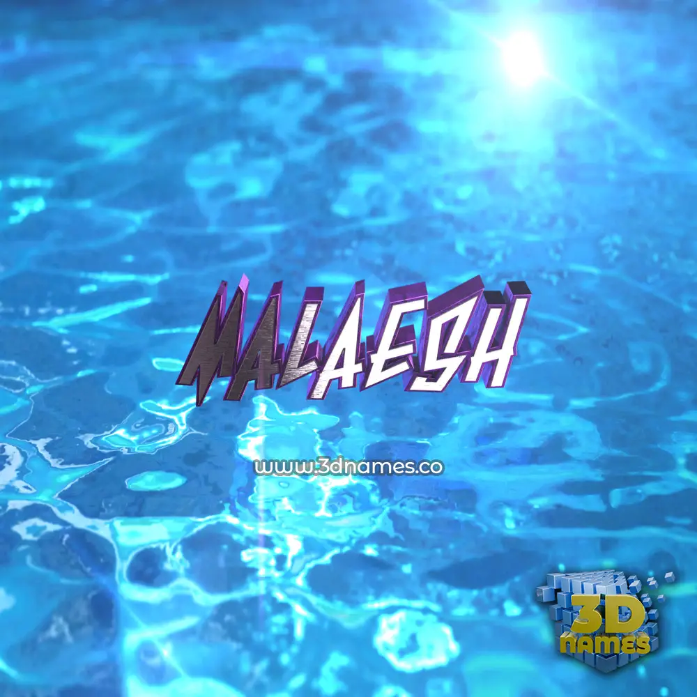 malaesh in Water 2015 style - 3D name wallpaper