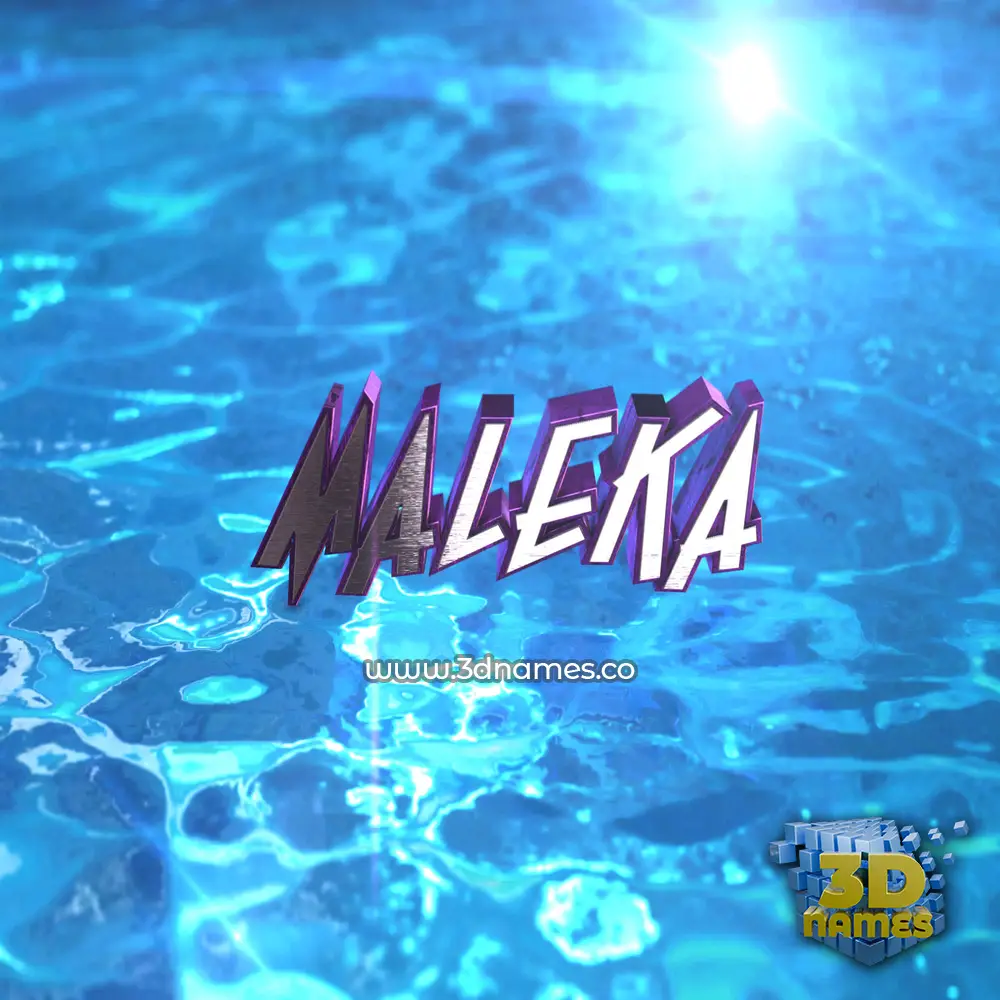 maleka in Water 2015 style - 3D name wallpaper